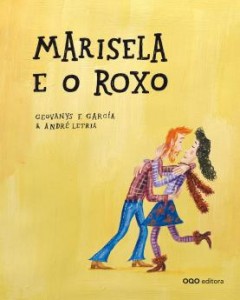 “Marisela e o Roxo”, “O homiño de papel”  e “Como mola tu escoba” no Cotomar