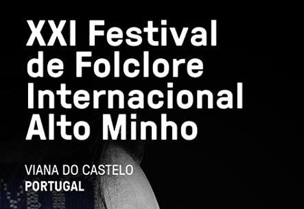 XXI Festival de Folclore Internacional – Alto Minho