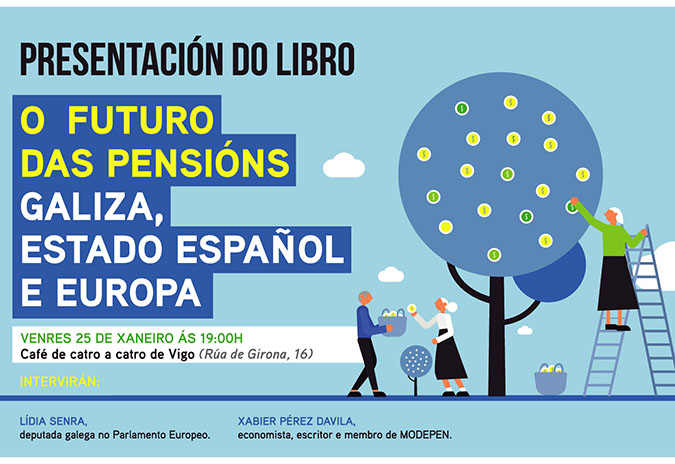 Presentación do libro ‘O futuro das pensións’, este venres en Vigo e o sábado na Estrada