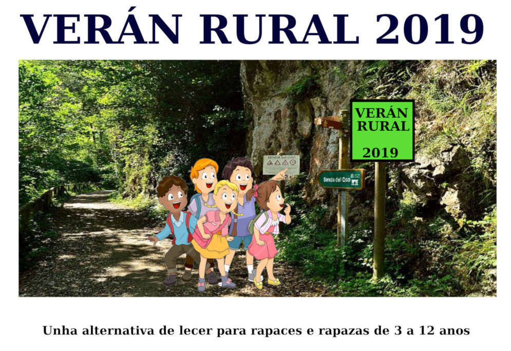 Ata o día 12 de xuño podes inscribirte no Verán Rural 2019