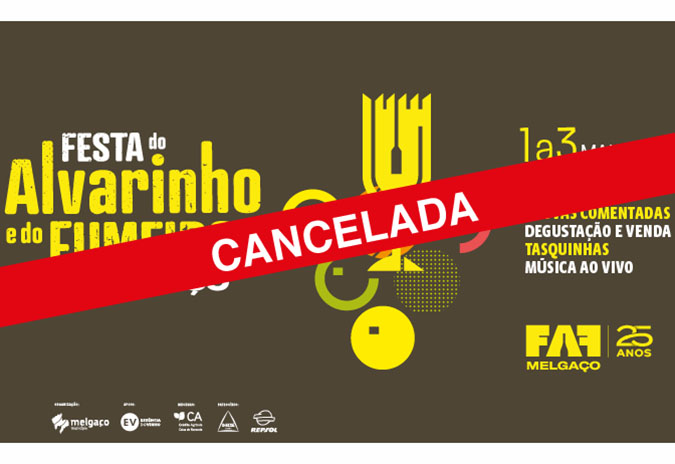 Cancelamento festa do Alvarinho e do Fumeiro