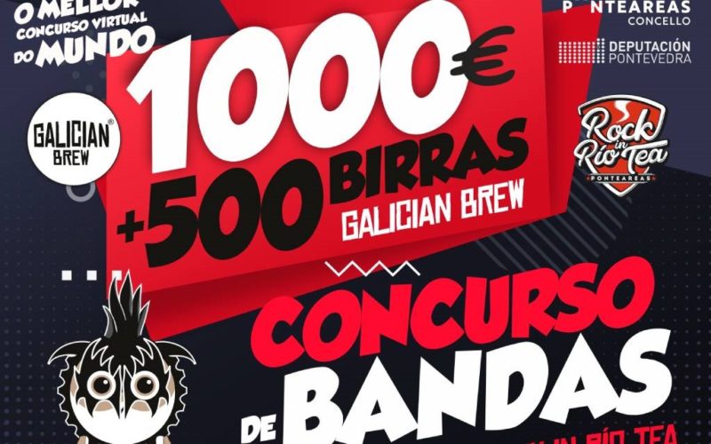 Concurso de Bandas Galician Brew – Rock in Río Tea “1000 Euros e 500 birras”
