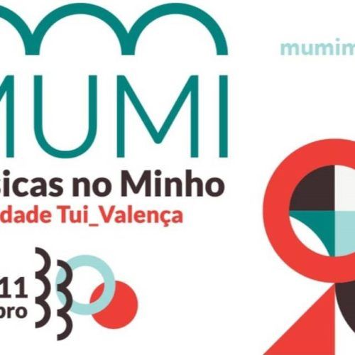 Eurocidade Tui – Valença organiza o MUMi – Músicas no Minho