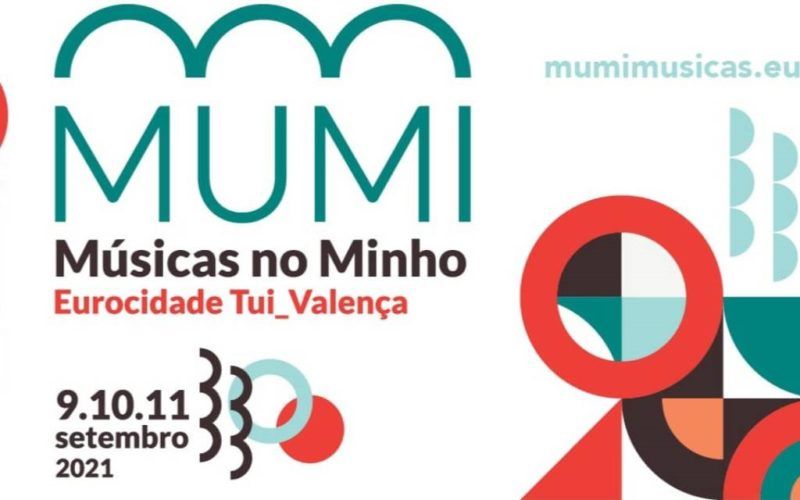 Eurocidade Tui – Valença organiza o MUMi – Músicas no Minho