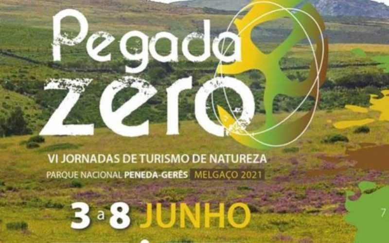 “Pegada Zero”, VI Jornadas de Turismo de Natureza Melgaço 2021