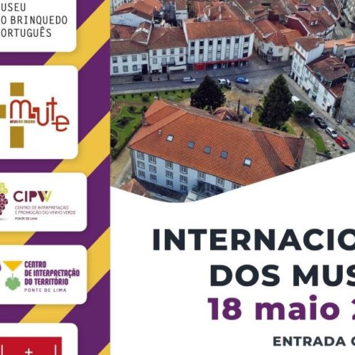 Entrada gratuita na Rede de Museus de Ponte de Lima