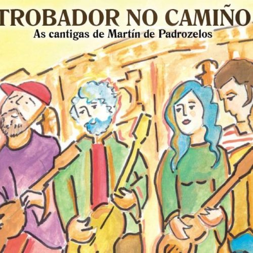 Martín de Padrozelos ou as Orixes da Lírica Medieval Galega