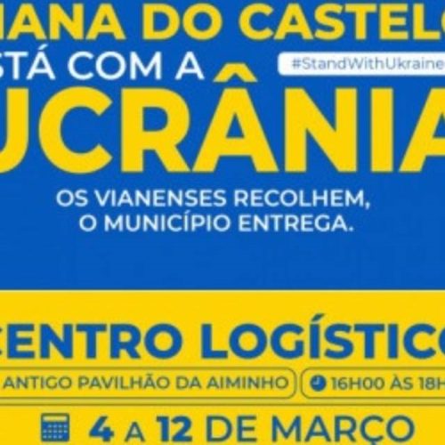 Viana do Castelo disponível para receber até 100 refugiados da Ucrânia