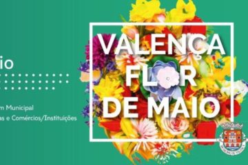 ‘Valença Flor de Maio’ embeleza ruas do Concelho