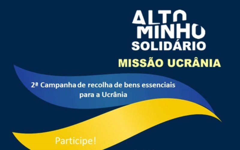 Nova campanha solidária pela Ucrânia no Alto Minho
