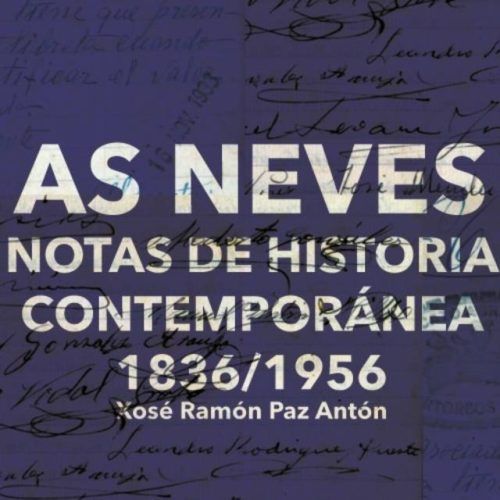 As Neves presentará o libro de Xosé Ramón Paz sobre a historia deste Concello