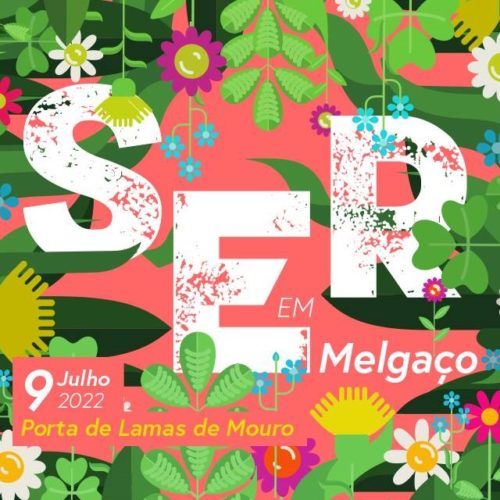 “Ser em Melgaço”