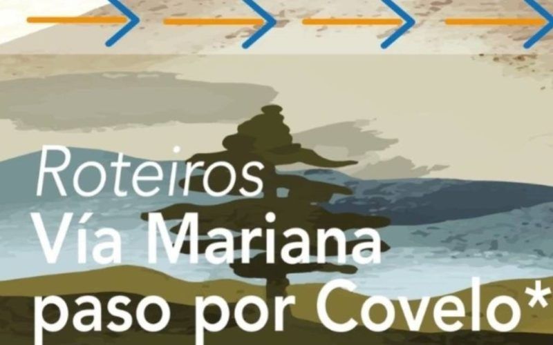 Descubre a Vía Mariana por Covelo