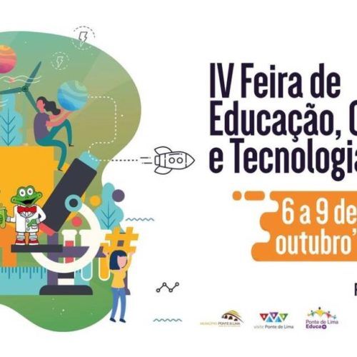 IV Feira de Educação, Ciência e Tecnologia em Ponte de Lima