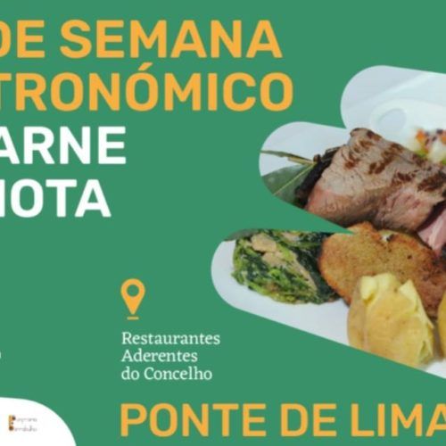 Fim-de-semana Gastronómico da Carne Minhota em Ponte de Lima