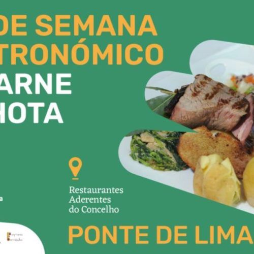 Fim de semana gastronómico da Carne Minhota em Ponte de Lima