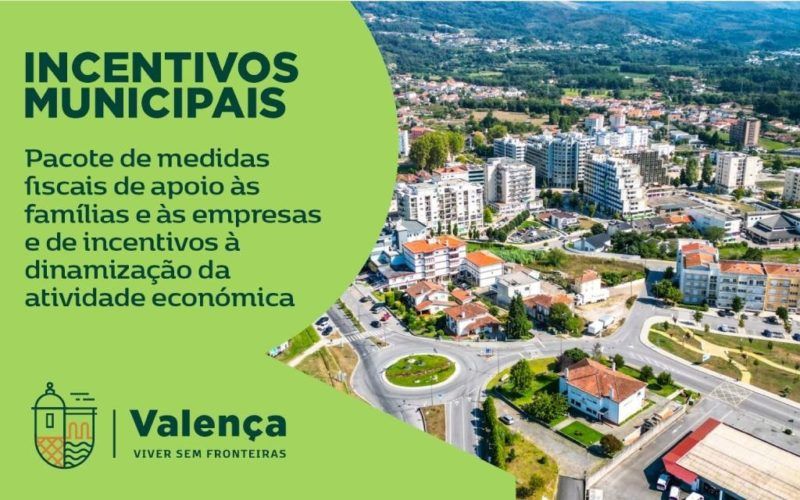 Valença reforça atratividade fiscal e dinâmica económica