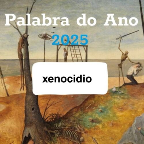 “Xenocidio”, Palabra do Ano 2025