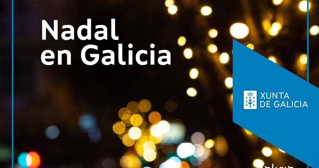 Arranca ‘Nadal en Galicia’ cunha ampla axenda de eventos para potenciar o valor turístico destas datas