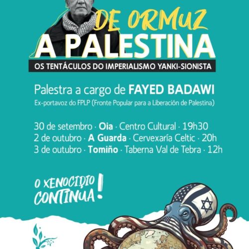 “De Ormuz a Palestina”, palestra de Fayed Badawi (FPLP) en Salceda
